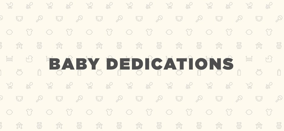 Baby Dedications banner
